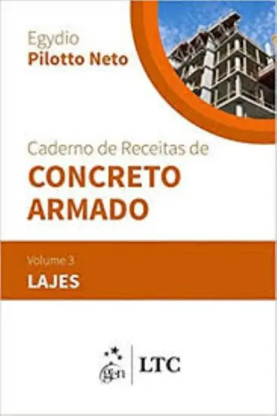 Imagem de Caderno de Receitas de Concreto Armado - Lajes Vol. 3