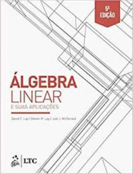 Imagem de Álgebra Linear e Suas Aplicações