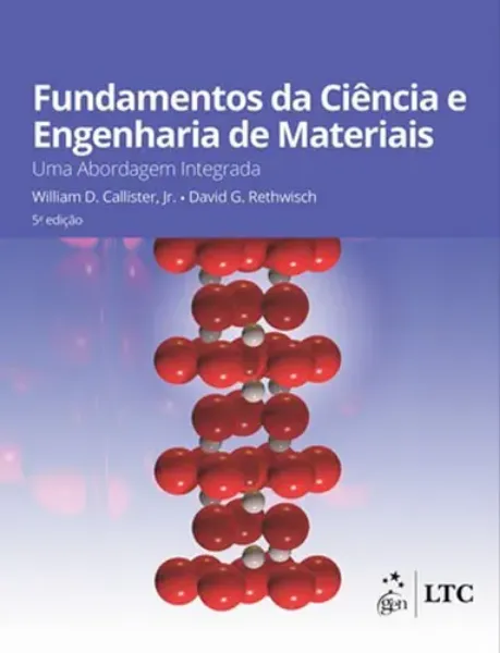 Imagem de Fundamentos da Ciência e Engenharia de Materiais