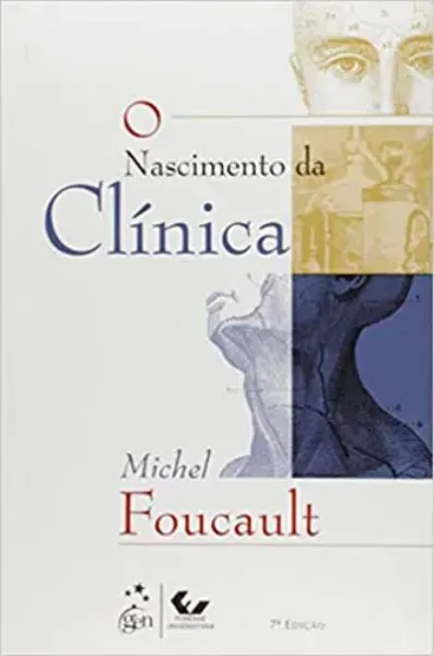 Imagem de O Nascimento da Clínica