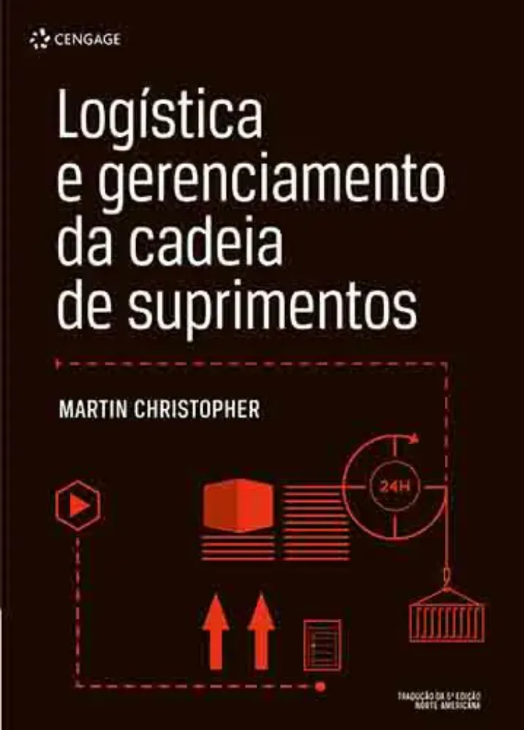 Imagem de Logística e Gerenciamento da Cadeia de Suprimentos de Martin Christopher
