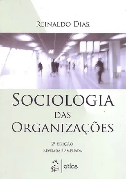 Imagem de Sociologia das Organizações