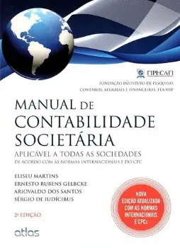 Picture of Book Manual de Contabilidade Societária: De Acordo com as Normas Internacionais e do CPC