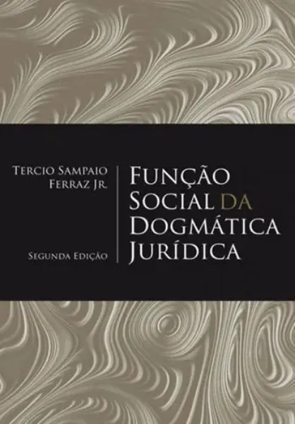 Imagem de Função Social da Dogmática Jurídica