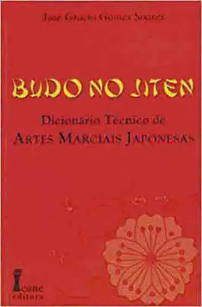 Imagem de Budo no Jiten: Dicionário Técnico de Artes Marciais Japonesas