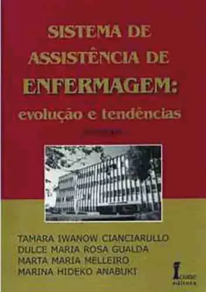 Imagem de Sistema de Assistência de Enfermagem: Evolução e Tendências