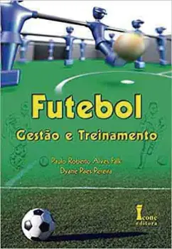 Picture of Book Futebol: Gestão e Treinamento