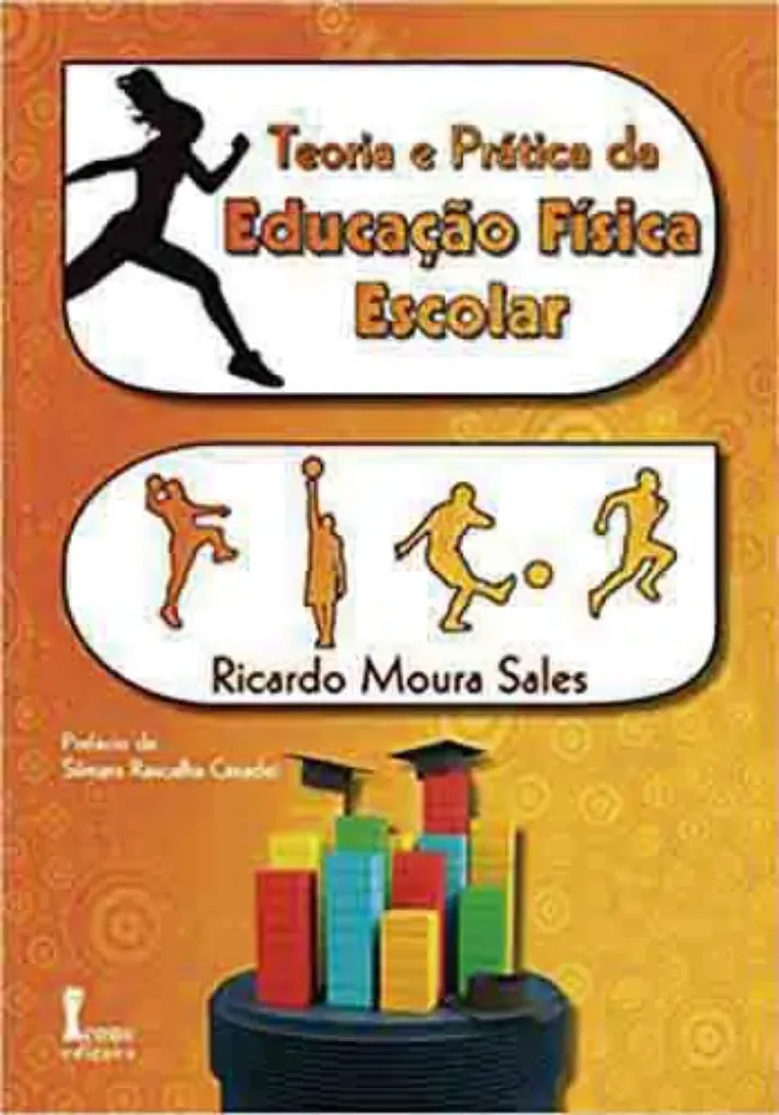 Imagem de Teoria e Prática da Educação Física Escolar