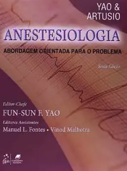 Picture of Book Yao & Artusio Anestesiologia: Abordagem Orientada para o Problema