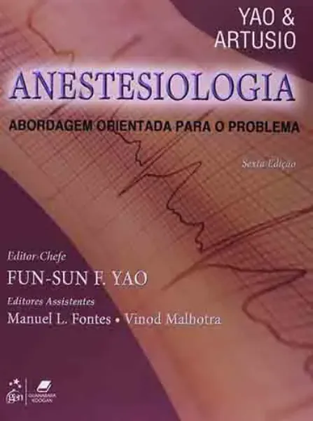 Imagem de Yao & Artusio Anestesiologia: Abordagem Orientada para o Problema