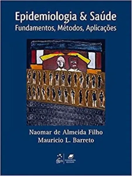 Imagem de Epidemiologia & Saúde - Fundamentos, Métodos e Aplicações