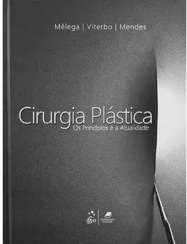 Picture of Book Cirurgia Plástica - Os Princípios e a Atualidade