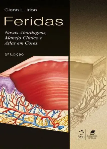 Imagem de Feridas Novas Abordagens, Manejo Clínico e Atlas em Cores