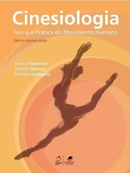Imagem de Cinesiologia - Teoria e Prática do Movimento Humano
