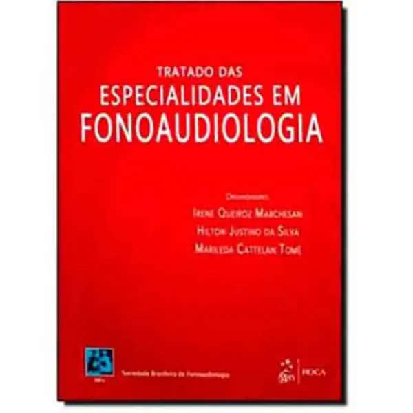 Imagem de Tratado de Especialidades em Fonoaudiologia