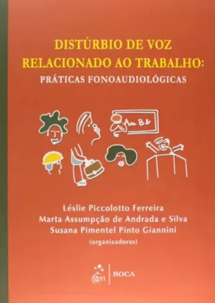 Imagem de Distúrbio de Voz Relacionado ao Trabalho Práticas Fonoaudiológicas