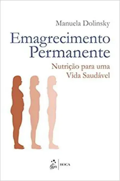Imagem de Emagrecimento Permanente - Nutrição para Uma Vida Saudável