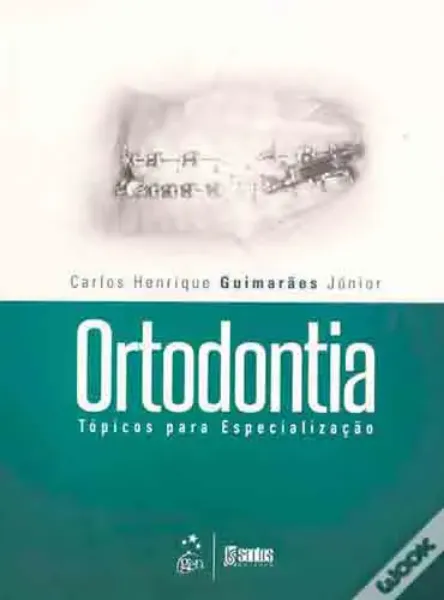 Imagem de Ortodontia - Tópicos para Especialização