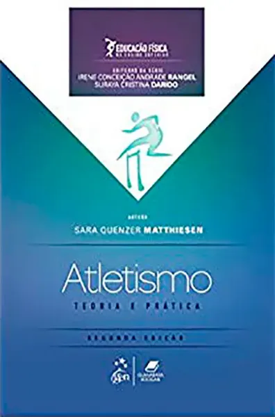 Imagem de Educação Física no Ensino Superior - Atletismo - Teoria e Prática
