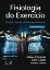 Picture of Book Fisiologia do Exercício - Nutrição, Energia e Desempenho Humano