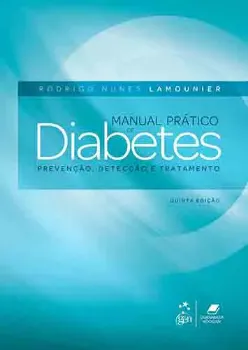 Imagem de Manual Prático Diabetes - Prevenção, Detecção e Tratamento