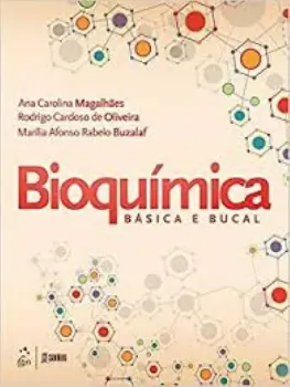 Imagem de Bioquímica Básica e Bucal
