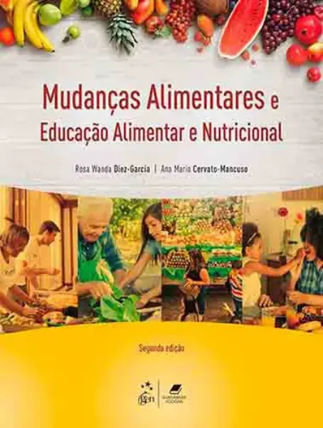 Imagem de Mudanças Alimentares e Educação Alimentar Nutricional
