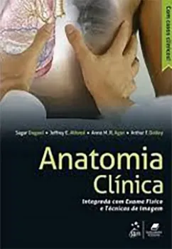 Picture of Book Anatomia Clínica - Integrada com Exame Físico e Técnicas de Imagem