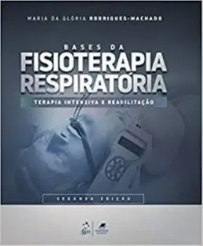 Picture of Book Bases da Fisioterapia Respiratória - Terapia Intensiva e Reabilitação