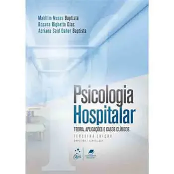 Picture of Book Psicologia Hospitalar - Teoria, Aplicações e Casos Clínicos