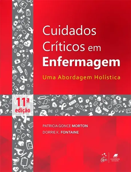 Imagem de Cuidados Críticos em Enfermagem - Uma Abordagem Holística