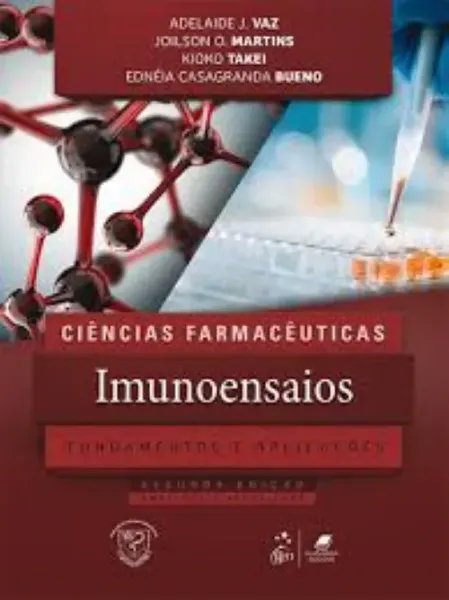 Imagem de Ciências Farmacêuticas, Imunoensaios - Fundamentos e Aplicações