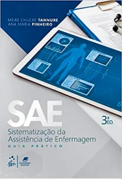 Imagem de SAE - Sistematização da Assistência de Enfermagem - Guia Prático