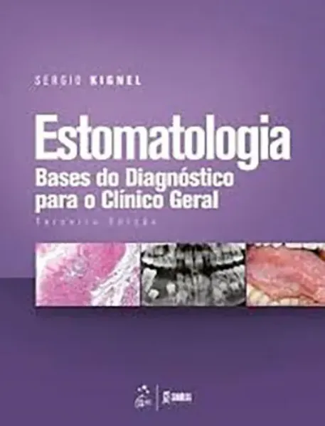 Imagem de Estomatologia - Bases do Diagnóstico para o Clínico Geral