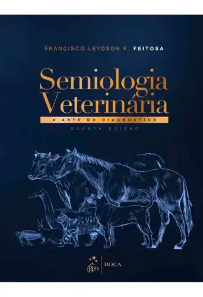Imagem de Semiologia Veterinária a Arte do Diagnóstico