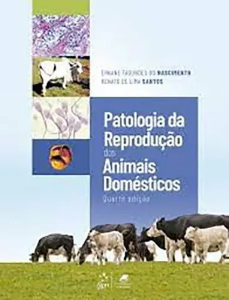 Imagem de Patologia da Reprodução dos Animais Domésticos