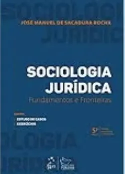 Imagem de Sociologia Jurídica - Fundamentos e Fronteiras
