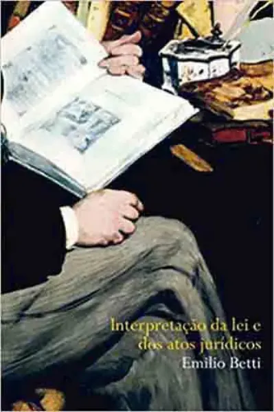 Imagem de Interpretação da Lei e dos Atos Jurídicos