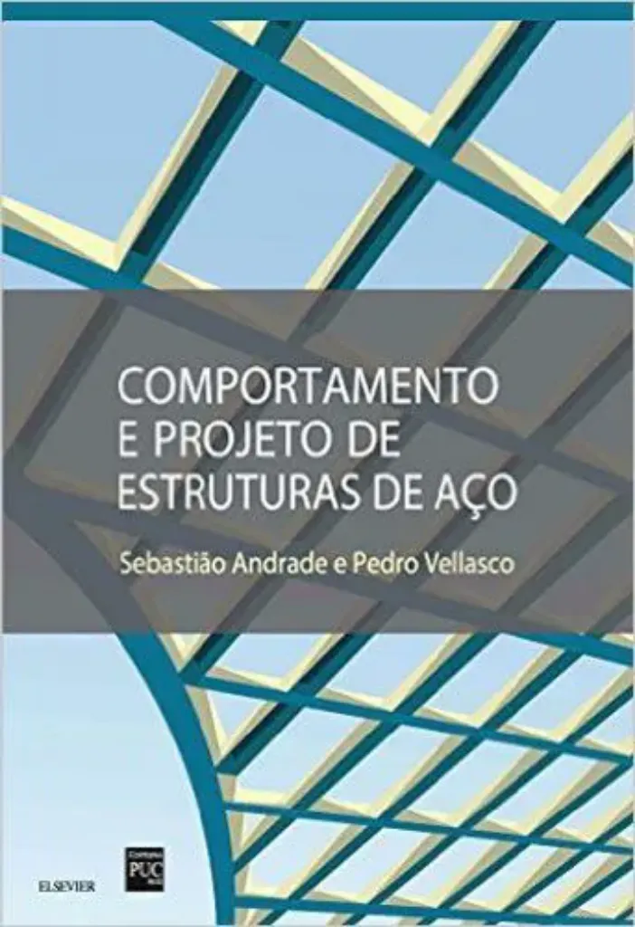 Imagem de Comportamento e Projeto de Estruturas de Aço
