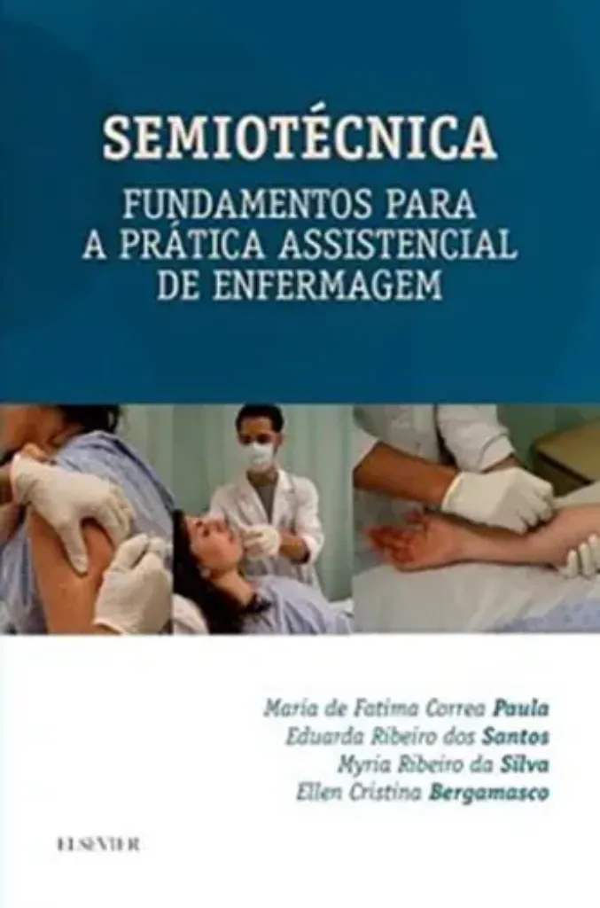Imagem de Semiotécnica: Fundamentos para a Prática Assitencial de Enfermagem