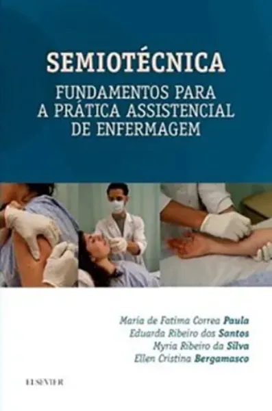 Imagem de Semiotécnica: Fundamentos para a Prática Assitencial de Enfermagem