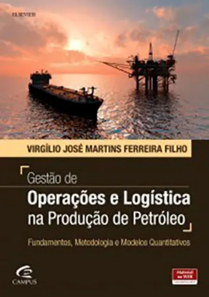 Imagem de Gestão de Operações e Logística na Produção de Petróleo
