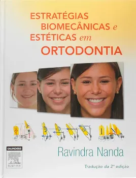 Imagem de Estratégias Biomecânicas e Estéticas em Ortodontia