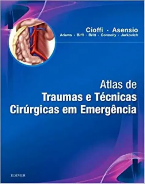 Imagem de Atlas de Traumas e Técnicas Cirúrgicas em Emergência