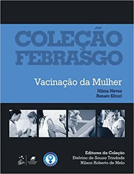 Imagem de Febrasgo Vacinação da Mulher
