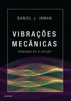 Imagem de Vibrações Mecânicas de Daniel J. Inman