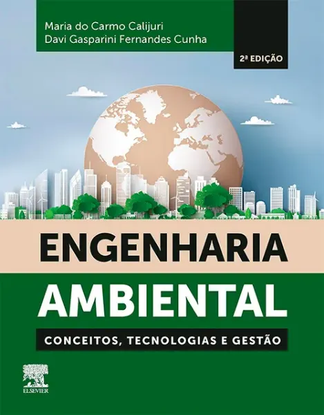 Imagem de Engenharia Ambiental: Conceitos, Tecnologias e Gestão