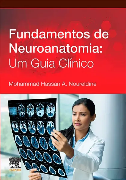 Imagem de Fundamentos de Neuroanatomia: Um Guia Clínico