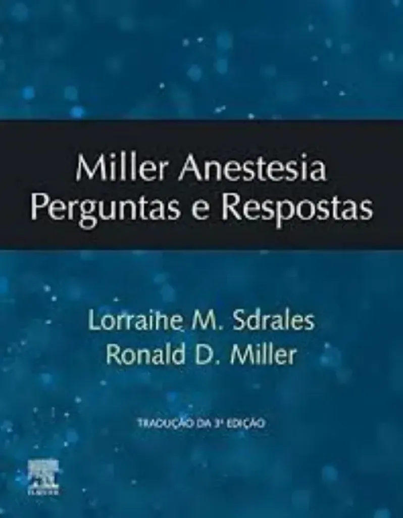 Imagem de Miller Anestesia Perguntas e Respostas