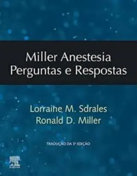 Imagem de Miller Anestesia Perguntas e Respostas